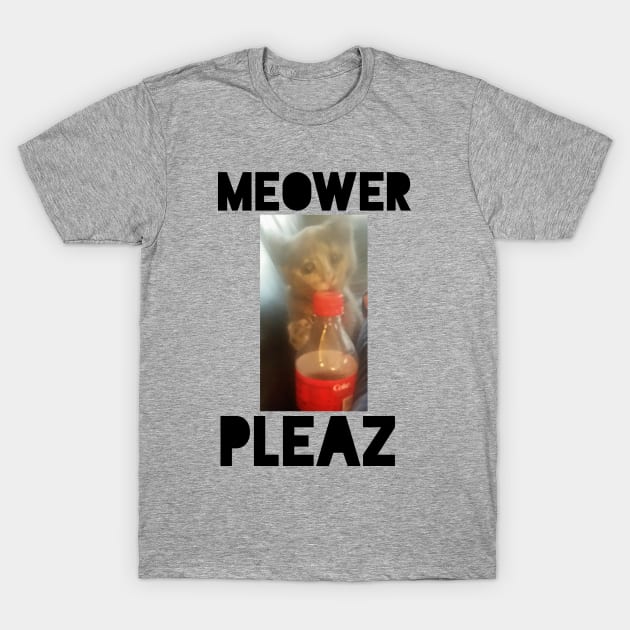 Meower Pleaz T-Shirt by Courtney's Creations